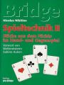 Spieltechnik II