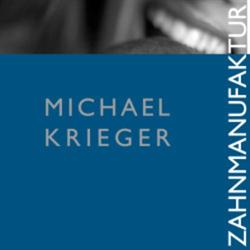 Michael Krieger Zahnmanufaktur