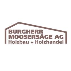 Burgherr Moosersäge AG