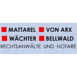 MATTAREL, VON ARX, WÄCHTER, BELLWALD, BOLD - RECHTSANWÄLTE UND NOTARE