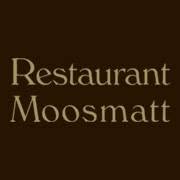 Restaurant Moosmatt