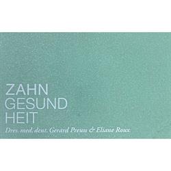 Dres. med. dent. Gerard Preuss & Eliane Roux