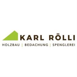Karl Rölli Holzbau, Bedachung & Spenglerei AG