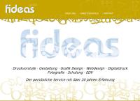fideas gmbh Dienstleistungen in den Ber. Design, EDV, Administration, Liegenschaftenverwaltung
