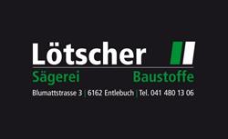 Lötscher Sägerei AG Entlebuch