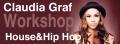 28.05.2016 Hip Hop & House Workshop mit Claudia Graf "C.C"