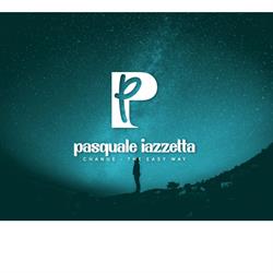 Pasquale Iazzetta change the easy way