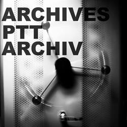 Historisches Archiv und Bibliothek PTT