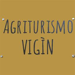 Agriturismo Vigìn