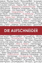 Die Aufschneider