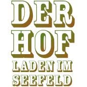 Der Hofladen im Seefeld, Inh. Markus Schmid