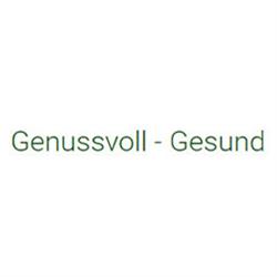 Genussvoll - Gesund