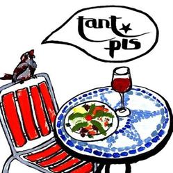 TANT PIS