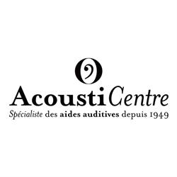 Audioprothésiste AcoustiCentre