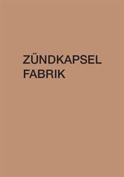 Zündkapselfabrik