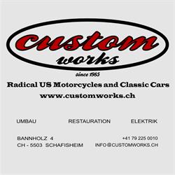 Custom Works Schweiz
