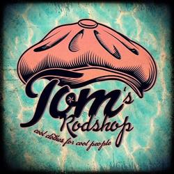 Tom's  Rod Shop