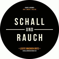 Schall und Rauch