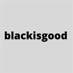Black is good