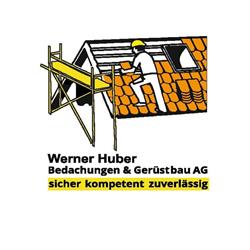 Werner Huber Bedachungen und Gerüstbau AG