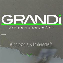 Grandi Gipsergeschäft GmbH