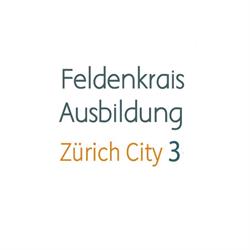 Feldenkraisausbildung Zürich City