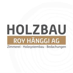 Holzbau Roy Hänggi AG