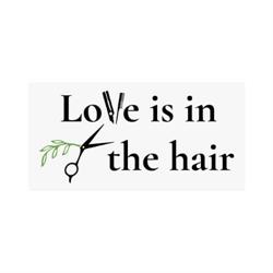 Love is in the hair