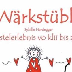 Wärkstübli Sybille Hardegger