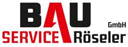 Bauservice Röseler GmbH