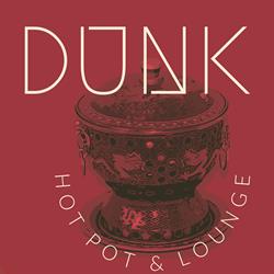 DUNK hot pot & lounge