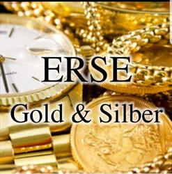 ERSE Gold & Silber