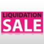 Liquidation Sale !