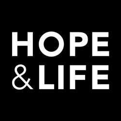 HOPE & LIFE