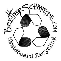 Bretterschmiede skateboardrecycling