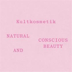 Kultkosmetik Natural & Conscious Beauty