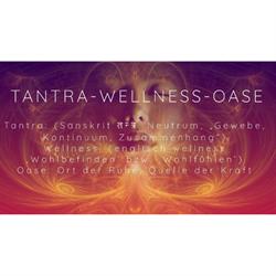 TANTRA WELLNESS OASE.