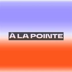 À la Pointe