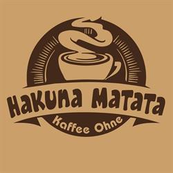 Hakuna Matata - Kaffee ohne