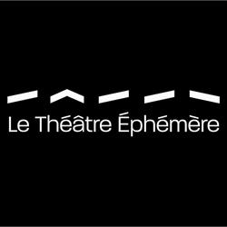 Le théâtre éphémère