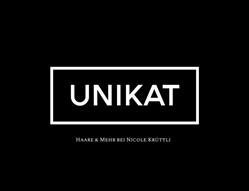 Coiffure Unikat - Haare & Mehr bei Nicole Krüttli