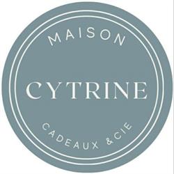 Maison Cytrine - Cadeaux & Cie.