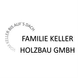 Familie Keller Holzbau GmbH