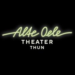 Theater Alte Oele Thun