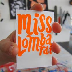 Miss Lombardi GmbH Siebdruck & Grafik