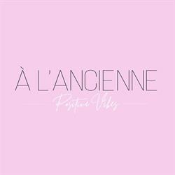 À L'ANCIENNE