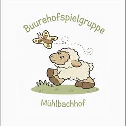 Buurehofspielgruppe Mühlbachhof