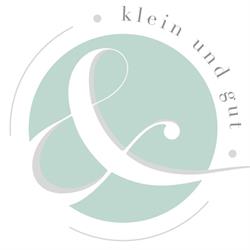 Klein & gut