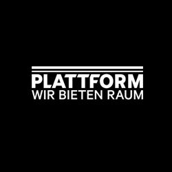 Plattform - wir bieten Raum.