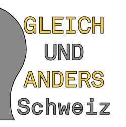 Gleich und Anders Schweiz